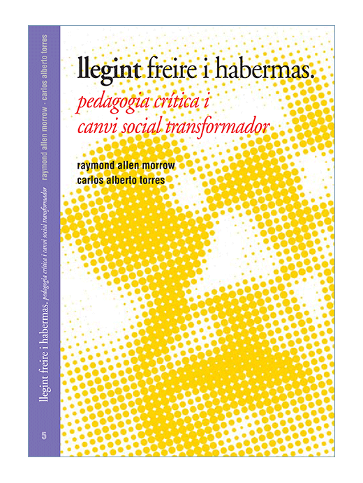 Llegint Freire i Habermas.