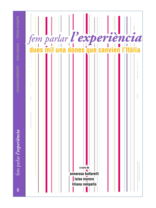 Fer parlar l'experiència. Dues mil una dones que canvien Itàlia.