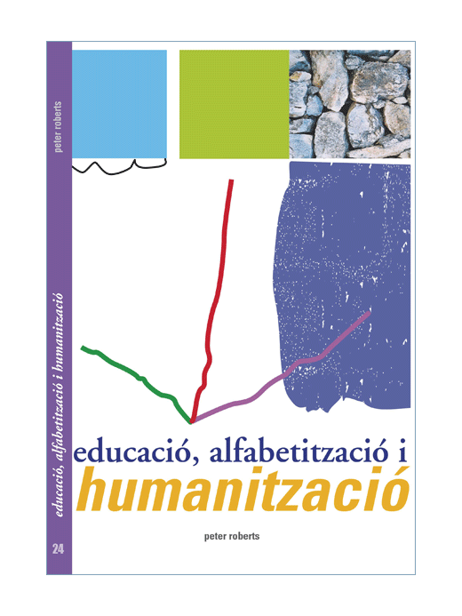 Educació, alfabetització i humanització.