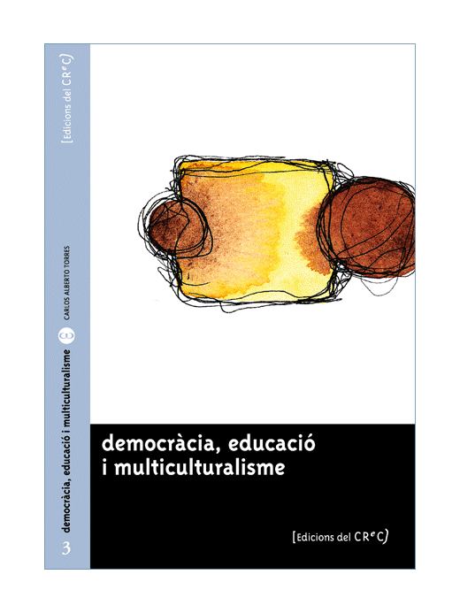 Democràcia, educació i multiculturalisme.