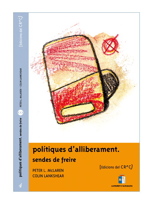 Polítiques d'alliberament. Sendes de freire.