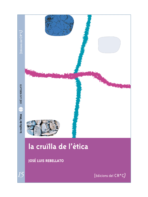 La cruilla de l'ètica.