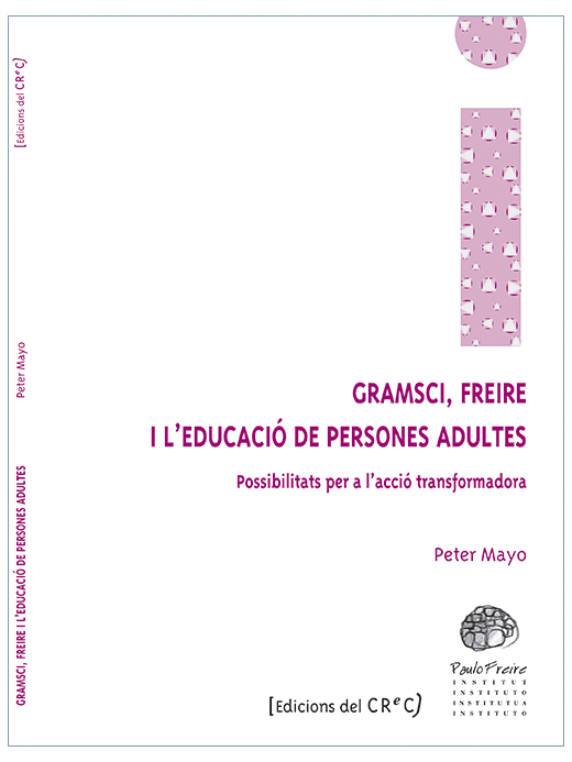 Gramsci, Freire i l'educació de persones adultes