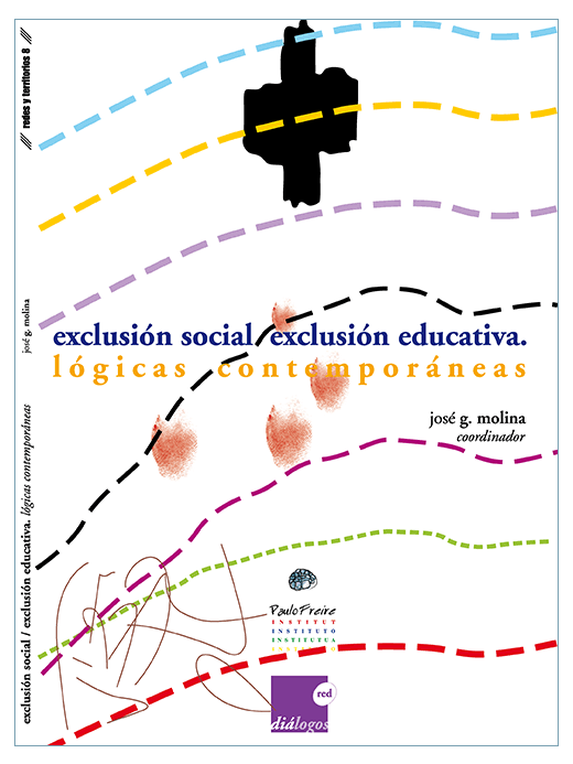 Exclusión social, exclusión educativa. Lógicas contemporáneas