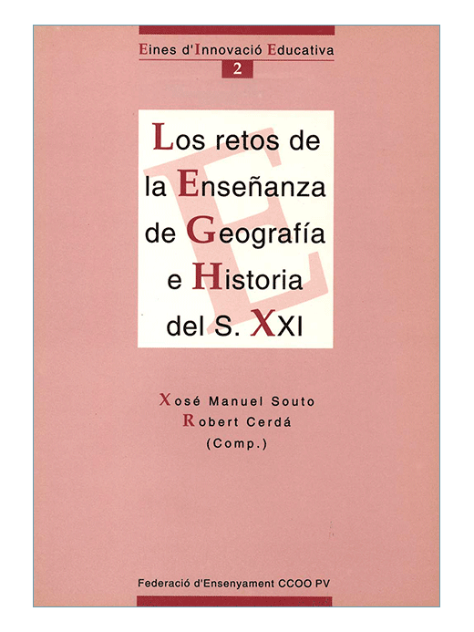 Los retos de la enseñanza de Geografía e Historia del siglo XXI