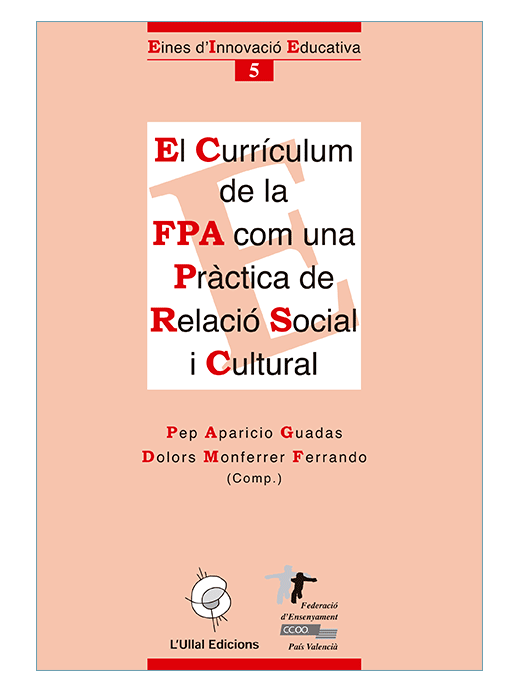 El currículum de la FPA com una pràctica de relació social i cultural