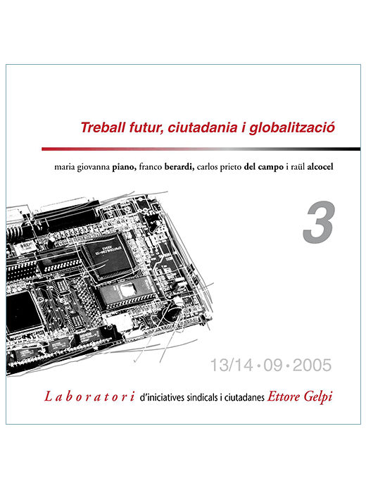 Treball futur, ciutadania y globalització