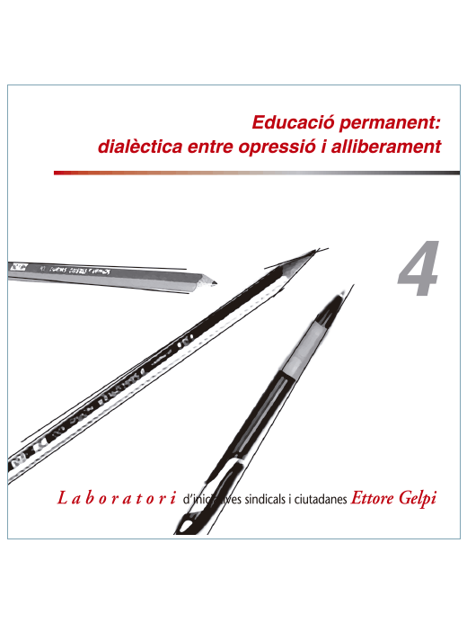 Educació permanent: dialèctica entre opressió i alliberament