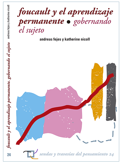 Foucault y el aprendizaje permanente