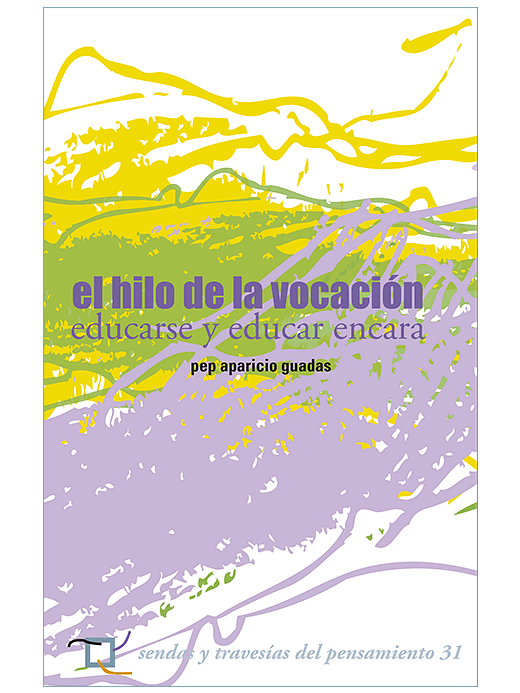 El hilo de la vocación