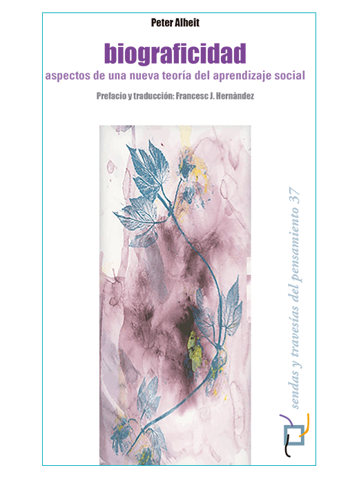 Biograficidad. Aspectos de una nueva teoría del aprendizaje social